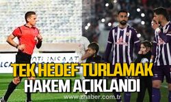 Ereğli’de tek hedef turlamak. Hakem açıklandı