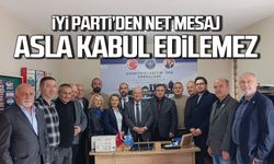 İYİ Parti'den net mesaj... Asla kabul edilemez