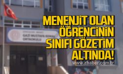Menenjit olan öğrencinin sınıfı gözetim altında