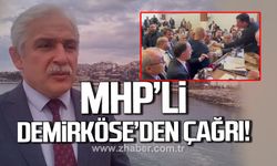 MHP'li Varol Demirköse'den çağrı!