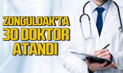 Zonguldak’a 30 doktor ataması yapıldı