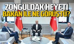 Zonguldak heyeti Bakan Abdulkadir Uraloğlu ile ne görüştü?