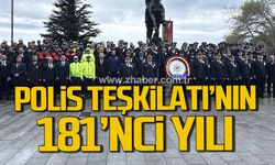 Zonguldak'ta Polis Teşkilatının 181'nci yılı coşkuyla kutlandı
