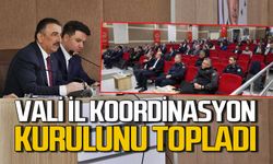 Vali Osman Hacıbektaşoğlu İl Koordinasyon Kurulu’nu topladı
