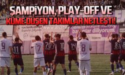 Şampiyon, Play-off ve küme düşen takımlar netleşti