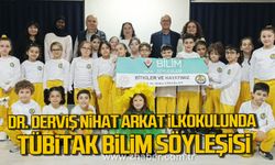 Dr. Derviş Nihat Arkat İlkokulunda TÜBİTAK Bilim Söyleşisi