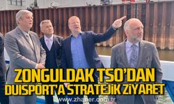 Zonguldak TSO'dan Duısport'a stratejik ziyaret.