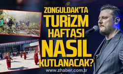 Zonguldak'ta Turizm Haftası nasıl kutlanacak?