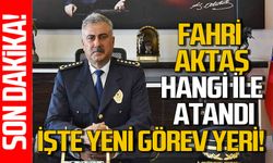 Fahri Aktaş’ın yeni görev yeri açıklandı: Zonguldak Emniyet Müdürü değişti mi?