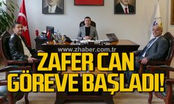 Zafer Can göreve başladı