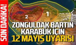 Zonguldak Bartın Karabük, Bolu için 12 Mayıs uyarısı!