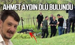 Kayıp emlak danışmanı Hakan Aydın ölü bulundu!