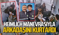 Heimlich manevrasıyla arkadaşının hayatını kurtardı