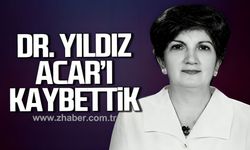 Dr. Yıldız Acar hayatını kaybetti