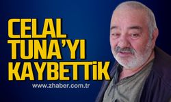 Celal Tuna'yı kaybettik