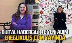 Kdz. Ereğli’de dijital habercilikte yeni adım. ereglikulis.com yayında.