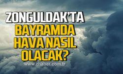 Zonguldak'ta Kurban Bayramı'nda hava nasıl olacak?