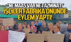Ereğli'de fabrika önünde eylem! İşçiler hakkını istiyor.