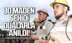 30 Madenci şehidi dualarla anıldı