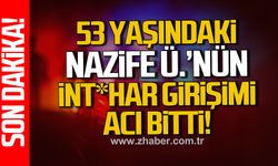 Çaycuma’da int*har girişimi: 53 Yaşındaki kadın hayatını kaybetti”