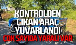 Kontrolden çıkan tarım aracı yuvarlandı: Çok sayıda yaralı var