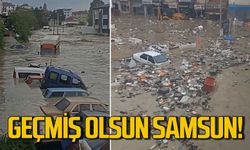 Geçmiş olsun Samsun: Hasar büyük, can kaybı yok!