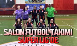 BEUN'dan tarihi başarı: Kadın Salon Futbol Takımı adını ilk kez Süper Lig'e yazdırdı