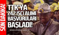 TTK’ya 242 işçi alınacak.  Başvurular başladı!