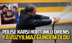 Deniz Yavuzyılmaz gündem oldu: Polise karşı hortumla direniş