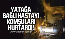 Bartın'da evde çıkan yangında, yatağa bağlı hastayı komşuları kurtardı