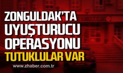 Zonguldak’ta uyuşturucu operasyonu. Tutuklular var.