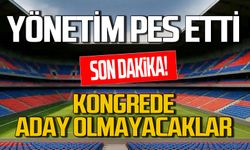 Yönetim yeniden aday olmayacağını açıkladı: Ekonomik şartlar bezdirdi
