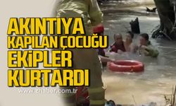 Bartın'da derede akıntıya kapılan çocuğu itfaiye ekibi kurtardı