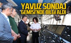 Osman Hacıbektaşoğlu Filyos’ta Yavuz Sondaj Gemisi’ni ziyaret etti