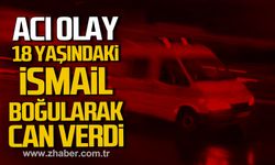 Zonguldak'ta acı olay. 18 yaşındaki İsmail boğularak can verdi.