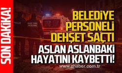 Belediye personeli dehşet saçtı. Aslan Aslanbaki hayatını kaybetti