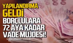 Vergi borçlarına yapılandırma geldi: Borçlulara 72 aya kadar vade müjdesi