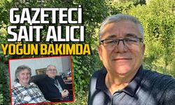 Gazeteci Sait Alıcı yoğun bakımda: Dualar Alıcı için…