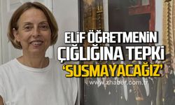 CHP Zonguldak İl Kadın Kolları’ndan Elif öğretmenin çığlığına destek