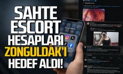 Sahte escort hesapları Zonguldak'ı hedef aldı