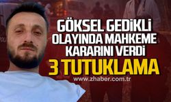 Göksel Gedikli olayında flaş karar: 3 Tutuklama