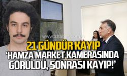 Vali Çağatay'dan kayıp Hamza açıklaması