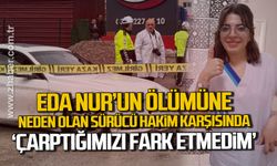 Hemşire adayının ölümüne neden olan şoför mahkemede konuştu
