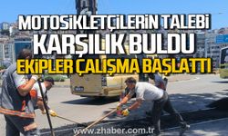 Zonguldak'ta motosikletçilerin talebi karşılık buldu. Ekipler çalışma başlattı.