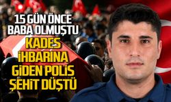 15 Gün Önce Baba Olmuştu: KADES İhbarına Giden Polis Şehit Düştü