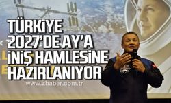 Gezeravcı açıkladı, Türkiye 2027'de Ay'a iniş hamlesine hazırlanıyor