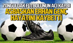 Zonguldak futbol camiasını üzen haber: Asbaşkan Erhan Genç hayatını kaybetti