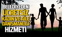 Belediyeden ücretsiz Kadın ve Aile Danışmanlığı hizmeti