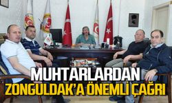 Muhtarlardan Zonguldak için önemli çağrı var!