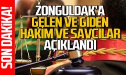 Zonguldak'a gelen ve giden hakim ve savcılar açıklandı